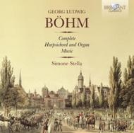 Georg Bohm - Complete Harpsichord and Organ Music | Brilliant Classics 94612