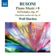 Busoni - Piano Music Vol.8 | Naxos 8572845