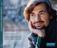 To touch, to kiss, to die: English Songs | Oehms OC870