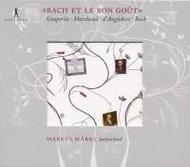 Bach et le Bon Gout - harpsichord recital | Pan Classics PC10223