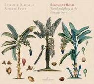 Salomone Rossi - Jewish Polyphony at the Gonzaga Court | Glossa - Cabinet GCDC80006