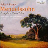 Felix & Fanny Mendelssohn - Complete Piano Trios | Brilliant Classics 94490