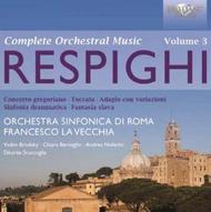 Respighi - Complete Orchestral Works Vol.3 | Brilliant Classics 94394