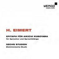 Herbert Eimert - Epitaph fur Aikichi Kuboyama, Sechs Studien | Wergo WER67732