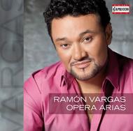 Ramon Vargas: Opera Arias | Capriccio C5165