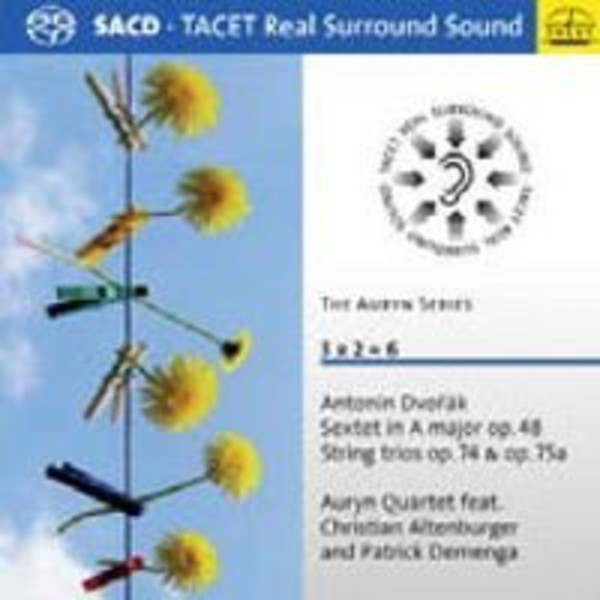 Dvorak - String Sextet, String Trios | Tacet TACET1964