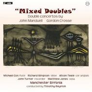 Mixed Doubles: Double Concertos by Sir John Manduell and Gordon Crosse | Metier MSV77201