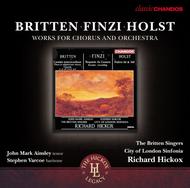 Britten / Finzi / Holst - Works for Chorus and Orchestra | Chandos - Classics CHAN10783X