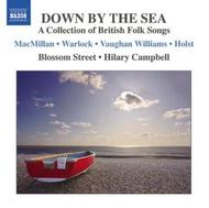 Down by the Sea: A Collection of British Folk Songs | Naxos 8573069