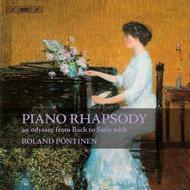 Piano Rhapsody: An Odyssey from Bach to Satie with Roland Pontinen | BIS BIS9044