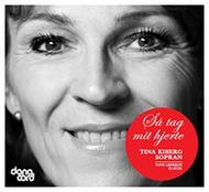 Tina Kiberg: Sa tag mit hjerte | Danacord DACOCD685