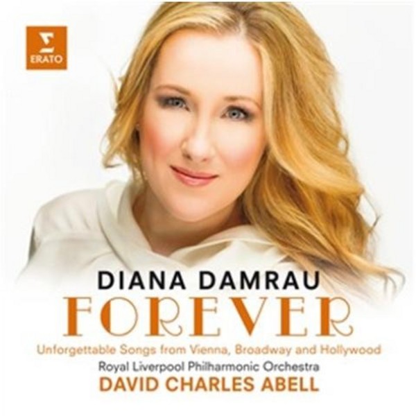 Forever: Unforgettable Songs from Vienna, Broadway & Hollywood | Erato 6026662