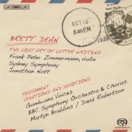 Brett Dean - The Lost Art of Letter Writing / Testament / Vexations and Devotions 