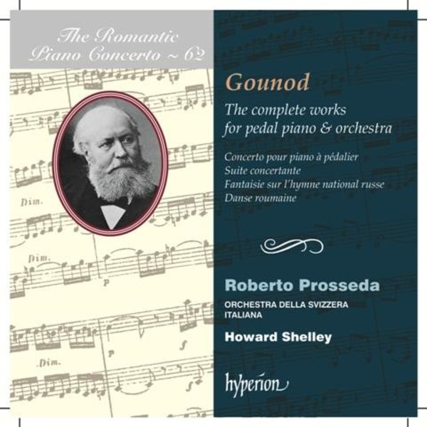 Gounod - The complete works for pedal piano & orchestra | Hyperion - Romantic Piano Concertos CDA67975
