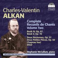 Alkan - Complete Recueils de Chants Vol.2 | Toccata Classics TOCC0158