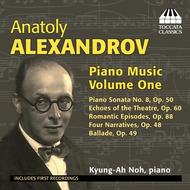 Anatoly Alexandrov - Piano Music, Vol.1 | Toccata Classics TOCC0186