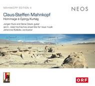Claus-Steffen Mahnkopf - Hommage a Gyorgy Kurtag | Neos Music NEOS11307
