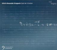 Ulrich Alexander Kreppein - Spiel der Schatten