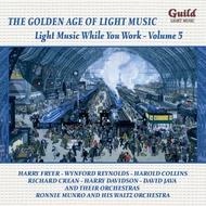 Light Music While You Work Vol.5