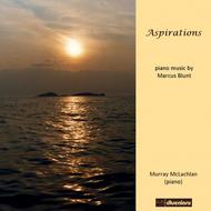 Aspirations: Piano Music by Marcus Blunt