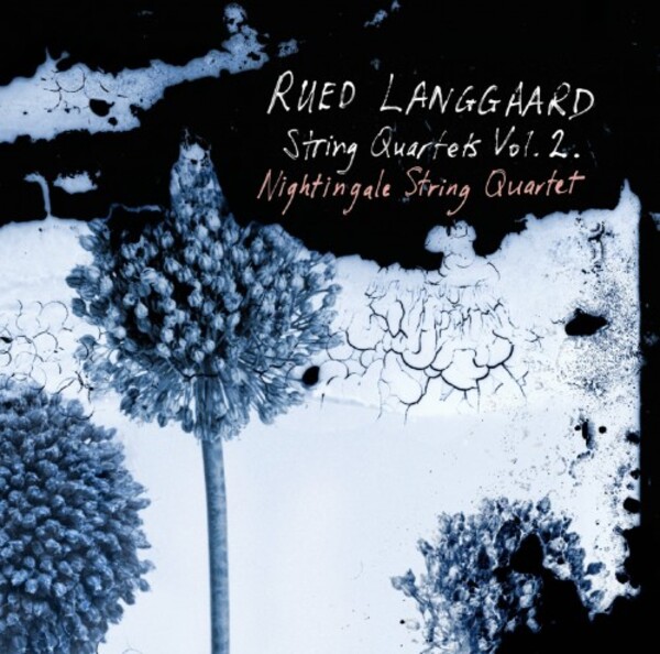 Rued Langgaard - String Quartets Vol.2 | Dacapo 6220576