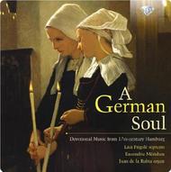 A German Soul: Devotional Music From 17th-Century Hamburg | Brilliant Classics 94717
