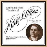 Minding the Score: The Music of Harry L Alford