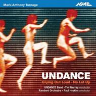 Mark-Anthony Turnage - Undance
