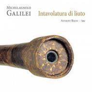 Michelangolo Galilei - Intavolatura di Liuto | Ramee RAM1306