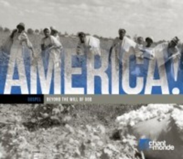 America! Vol.4: Beyond the Will of God | Le Chant du Monde 2742331/32