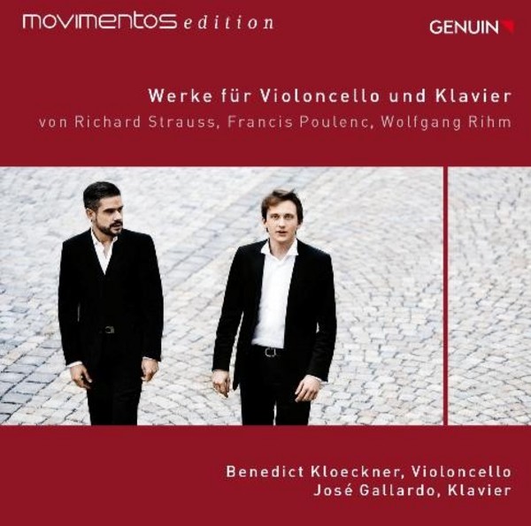 R Strauss / Poulenc / Rihm - Works for Cello and Piano