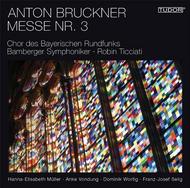Bruckner - Mass No.3 in F minor