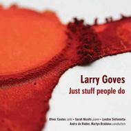 Larry Goves - Just stuff people do | NMC Recordings NMCD198