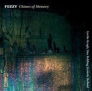 Fuzzy - Chimes of Memory | Dacapo 8226561