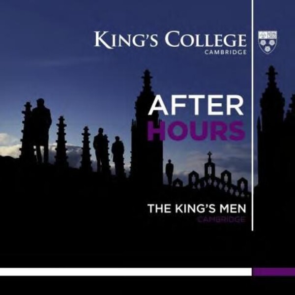 After Hours | Kings College Cambridge KGS0006