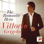 Vittorio Grigolo: The Romantic Hero | Sony 88883756582