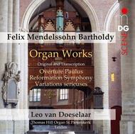 Mendelssohn - Organ Works