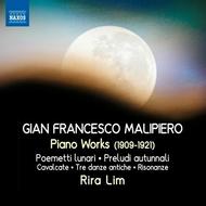 Gian Francesco Malipiero - Piano Works (1909-1921) | Naxos 8572517