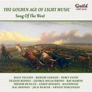Golden Age of Light Music: Song of the West | Guild - Light Music GLCD5215