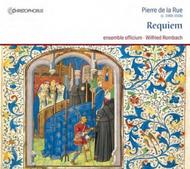 Pierre de la Rue - Requiem