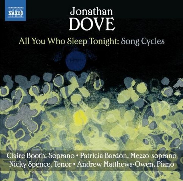 Dove - All You Who Sleep Tonight: Song Cycles