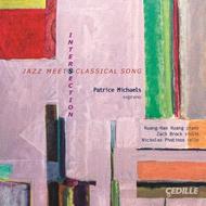 Intersection: Jazz meets Classical Song | Cedille Records CDR9000149