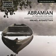 Eduard Abramian - 24 Preludes for Piano | Grand Piano GP665