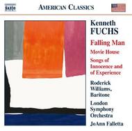 Kenneth Fuchs - Falling Man, Movie House, Songs of Innocence & Experience
