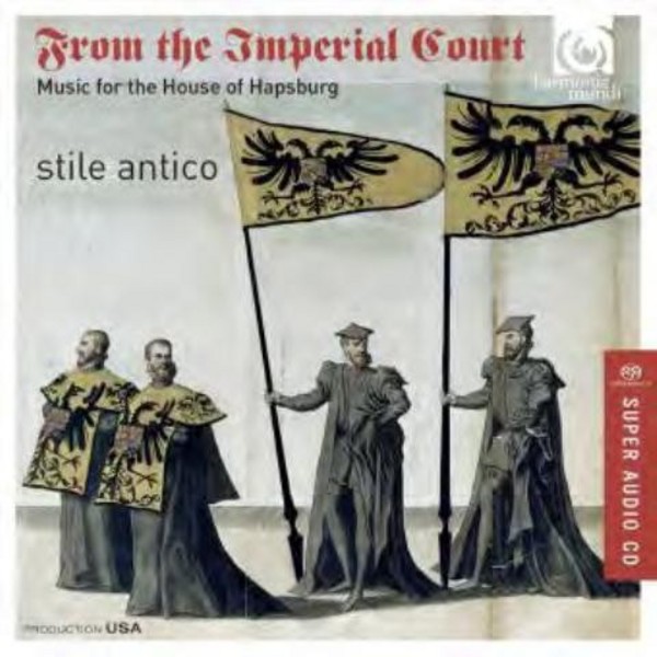 From the Imperial Court: Music for the House of Hapsburg | Harmonia Mundi HMU807595