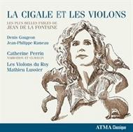 La Cigale et Les Violons | Atma Classique ACD22693