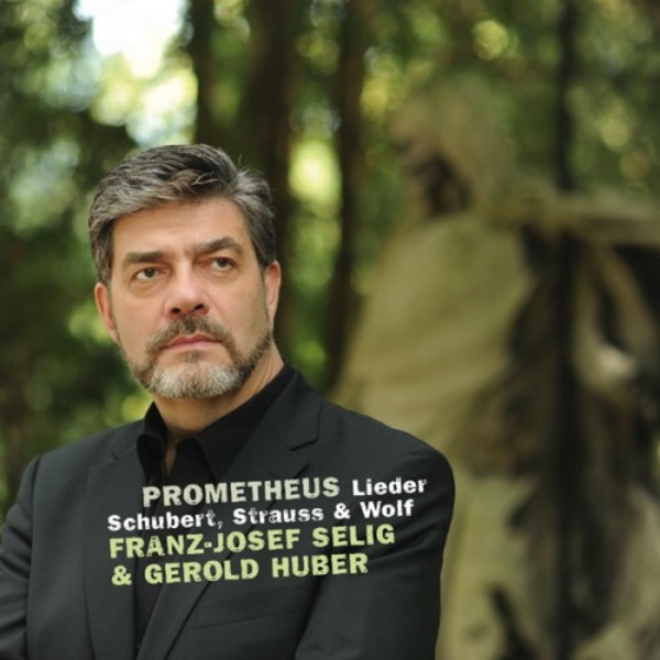 Schubert / R Strauss / Wolf - Prometheus, Lieder