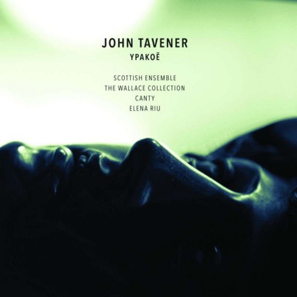 Tavener - Ypakoe