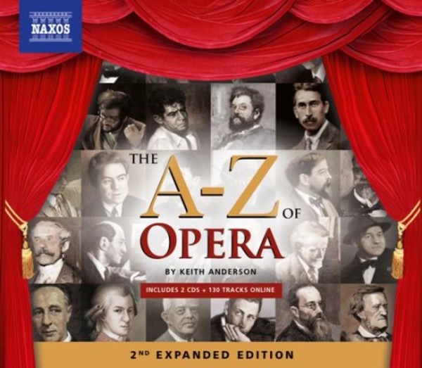 The A-Z of Opera: 2nd Expanded Edition | Naxos 855821617