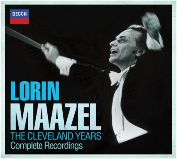 Lorin Maazel: The Cleveland Years (Complete Recordings) | Decca 4787779